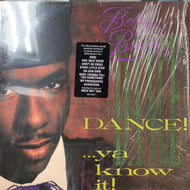 BOBBY BROWN / Dance!...Ya Know It!