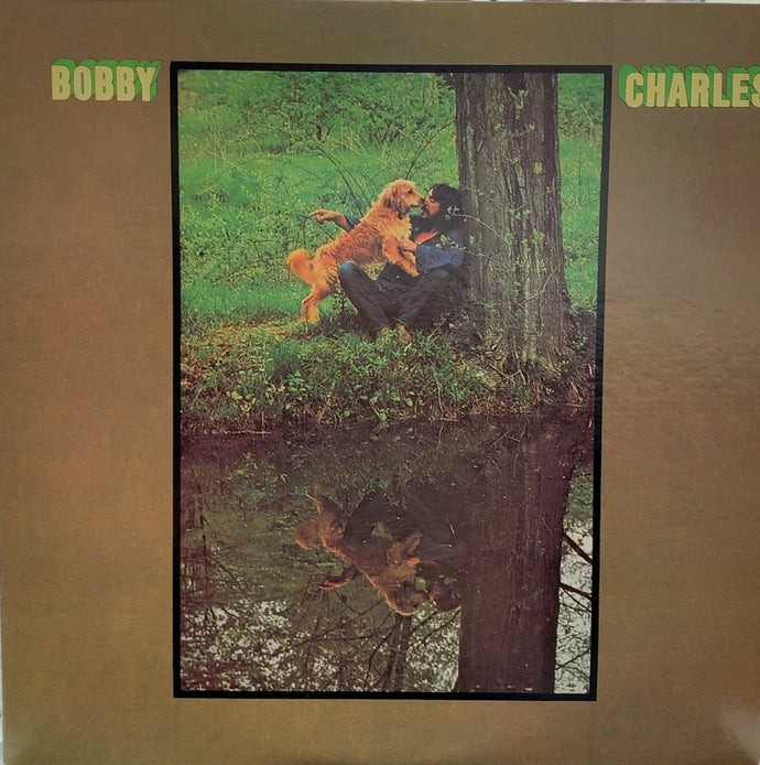 BOBBY CHARLES / BOBBY CHARLES (inc. SMALL TOWN TALK) – TICRO