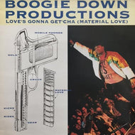BOOGIE DOWN PRODUCTIONS / LOVE'S GONNA GET'CHA