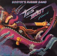 BOOTSY'S RUBBER BAND / THIS BOOT IS MADE FOR FONK-N