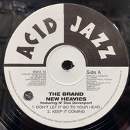 BRAND NEW HEAVIES / Don't Let It Go To Your Head