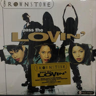 BROWNSTONE / PASS THE LOVIN'