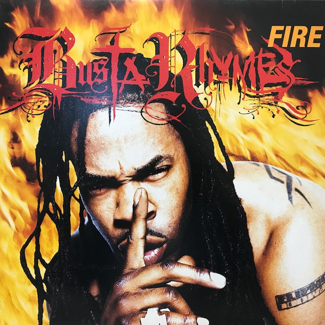 Fire Rhyme BUSTA RHYMES / FIRE β TICRO MARKET
