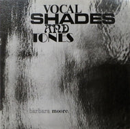 BARBARA MOORE / VOCAL SHADES AND TONES