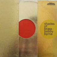 BOBBY BYRON / SHADE OF BRASS