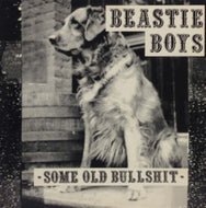 BEASTIE BOYS / SOME OLD BULLSHIT