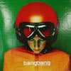 BANG BANG / JE T'AIME JE T'AIME
