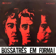 BOSSA TRES / Em Forma!