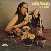 BOBBY VALENTIN / SE LA COMIO