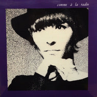 BRIGITTE FONTAINE / COMME A LA RADIO