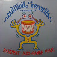 BASEMENT JAXX / SAMBA MAGIC