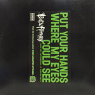 BUSTA RHYMES / PUT YOUR HANDS WHERE MY EYES COULD SEE