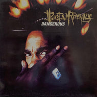 BUSTA RHYMES / DANGEROUS