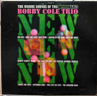 BOBBY COLE TRIO / NEW! NEW! NEW!