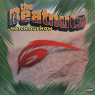 BEATNUTS / WATCH OUT NOW