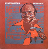 BENNY GOLSON / KILLER JOE
