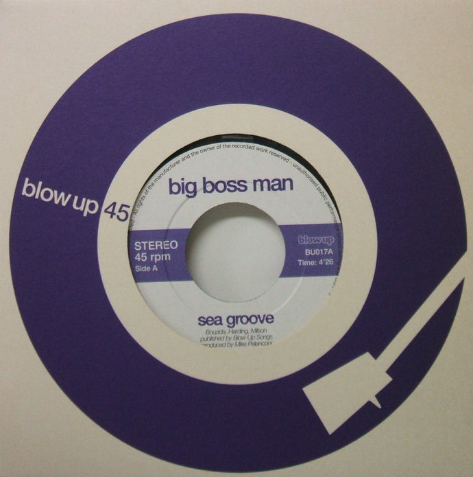 BIG BOSS MAN / SEA GROOVE