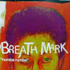 BREATH MARK / HUMBA RUMBA