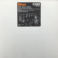 BLAZE / WE ARE ONE