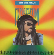 BIM SHERMAN / EXPLOITATION