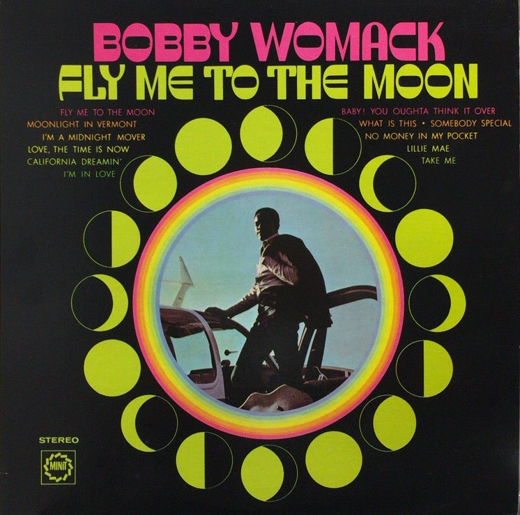 Bobby Womack - Fly Me To The Moon レコード BOBBY WOMACK / FLY ME TO THE MOON – TICRO MARKET