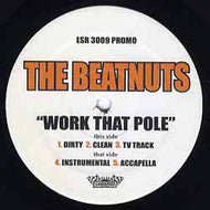 BEATNUTS / Work That Pole