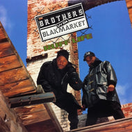 BROTHERS UV DA BLAKMARKET / RUFF LIFE