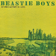 BEASTIE BOYS / AN OPEN LETTER TO NYC