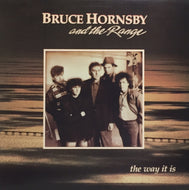 BRUCE HORNSBY & THE RANGE / THE WAY IT IS