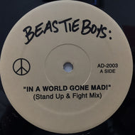 BEASTIE BOYS / IN A WORLD GONE MAD!''