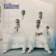 BLACKSTREET / (MONEY CAN'T)BUY ME LOVE
