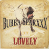 BUBBA SPARXXX / LOVELY