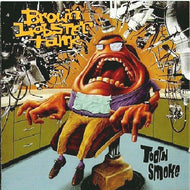 BROWN LOBSTER TANK / TOOTH SMOKE