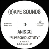 (B)APE SOUNDS / SUPERCONDUCTIVITY / GIRLS ON FILM