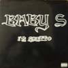 BABY S / I'M GHETTO