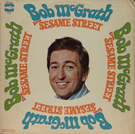 BOB McGRATH / BOB McGRATH FROM SESAME STREET
