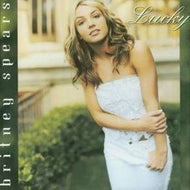 BRITNEY SPEARS / LUCKY