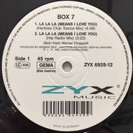 BOX 7 / LA LA LA (MEANS I LOVE YOU)
