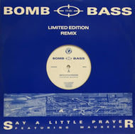 BOMB THE BASS / SAY A LITTLE PRAYER