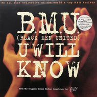 B.M.U. / U WILL KNOW