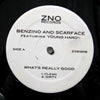 BENZINO AND SCARFACE / WHAT'S REALLY GOOD