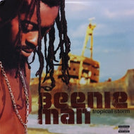BEENIE MAN / TROPICAL STORM