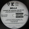 BELLA / CAUGHT UP