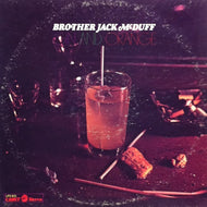 BROTHER JACK McDUFF / GIN AND ORANGE