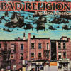 BAD RELIGION / THE NEW AMERICA