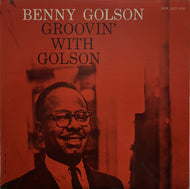 BENNY GOLSON / GROOVIN' WITH GOLSON