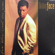 BABYFACE / FOR THE COOL IN YOU