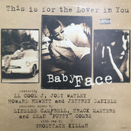 BABYFACE / THIS IS FOR THE LOVER IN YOU