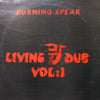 BURNING SPEAR / LIVING DUB VOL.1
