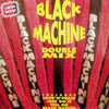 BLACK MACHINE / DOUBLE MIX